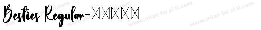 Besties Regular字体转换